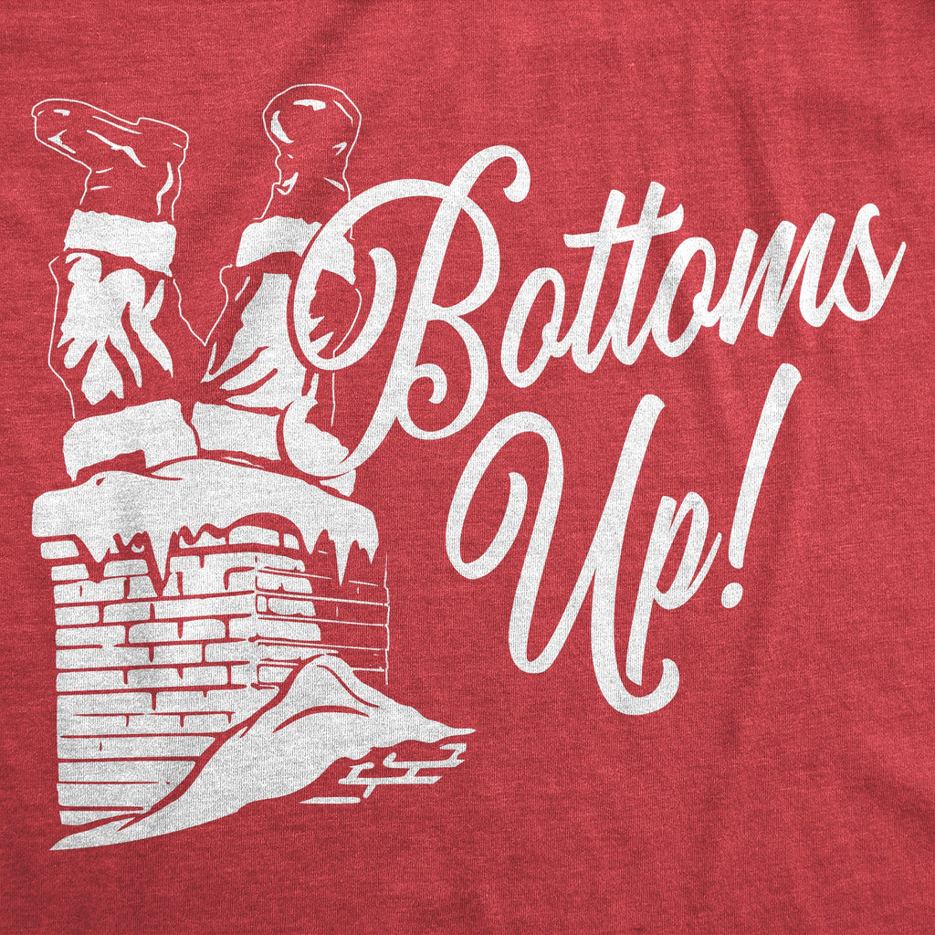 Bottoms Up Women's T Shirt