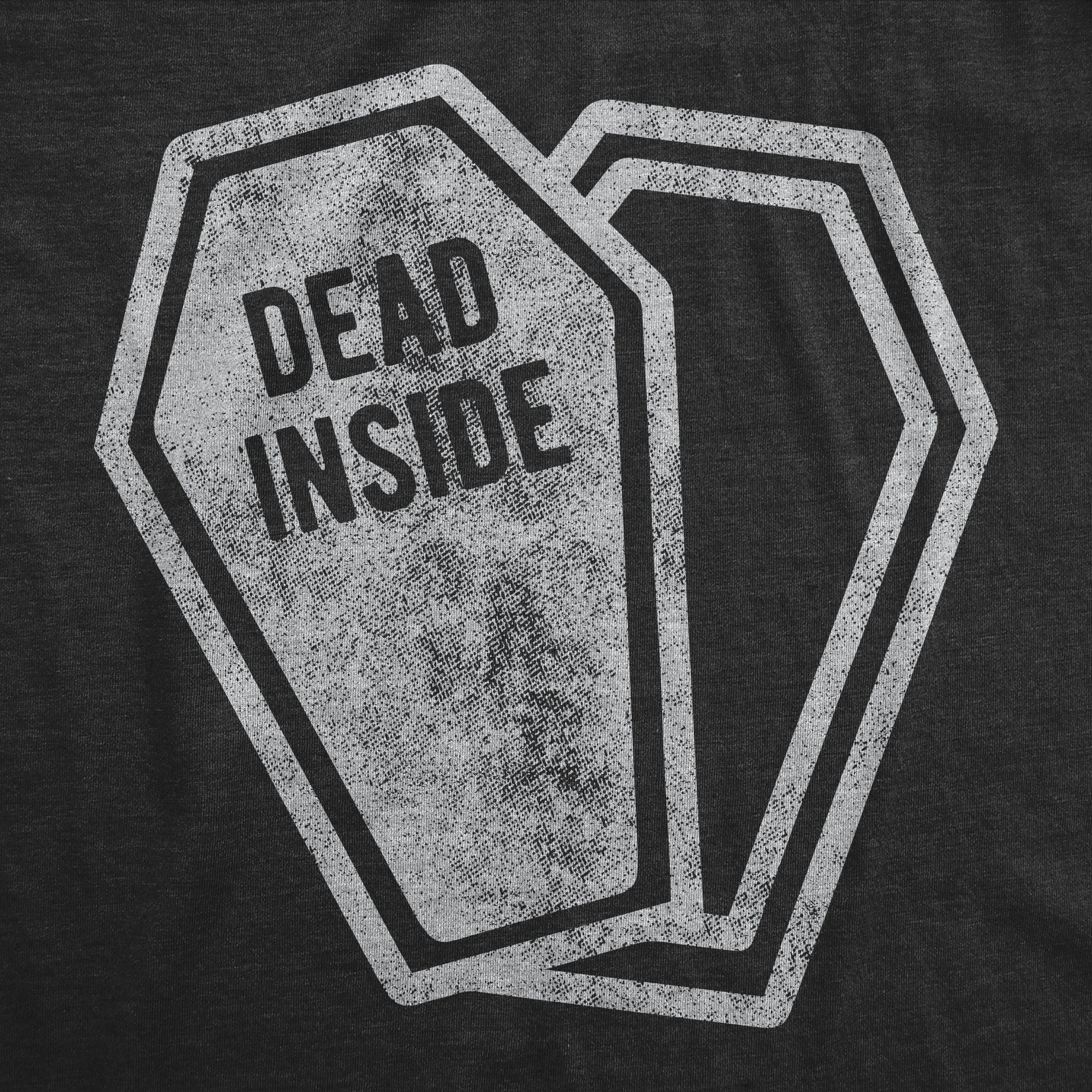 Dead Inside Women's T Shirt