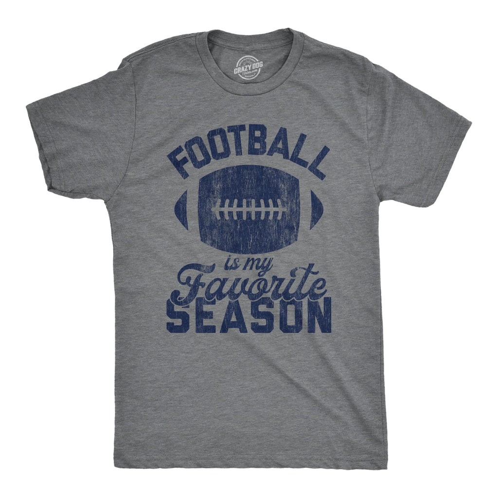 Football Is My Favorite Season Men's T Shirt