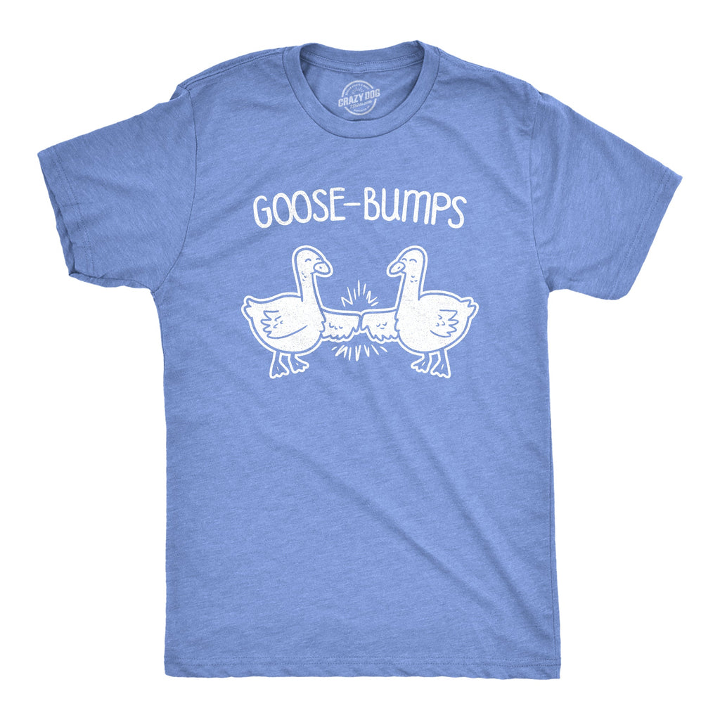 Goose-Bumps Men's T Shirt