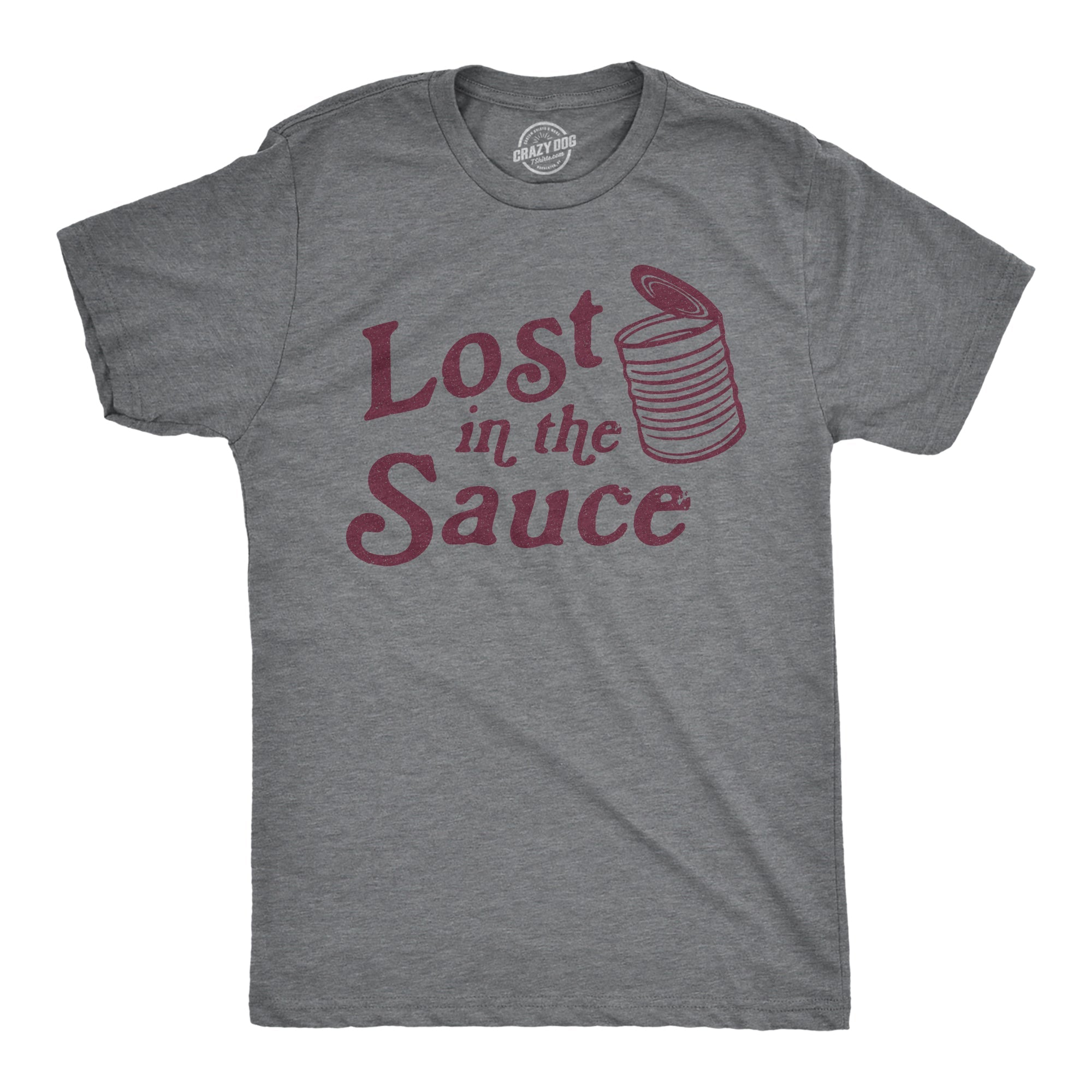 Lost In The Sauce Men's T Shirt