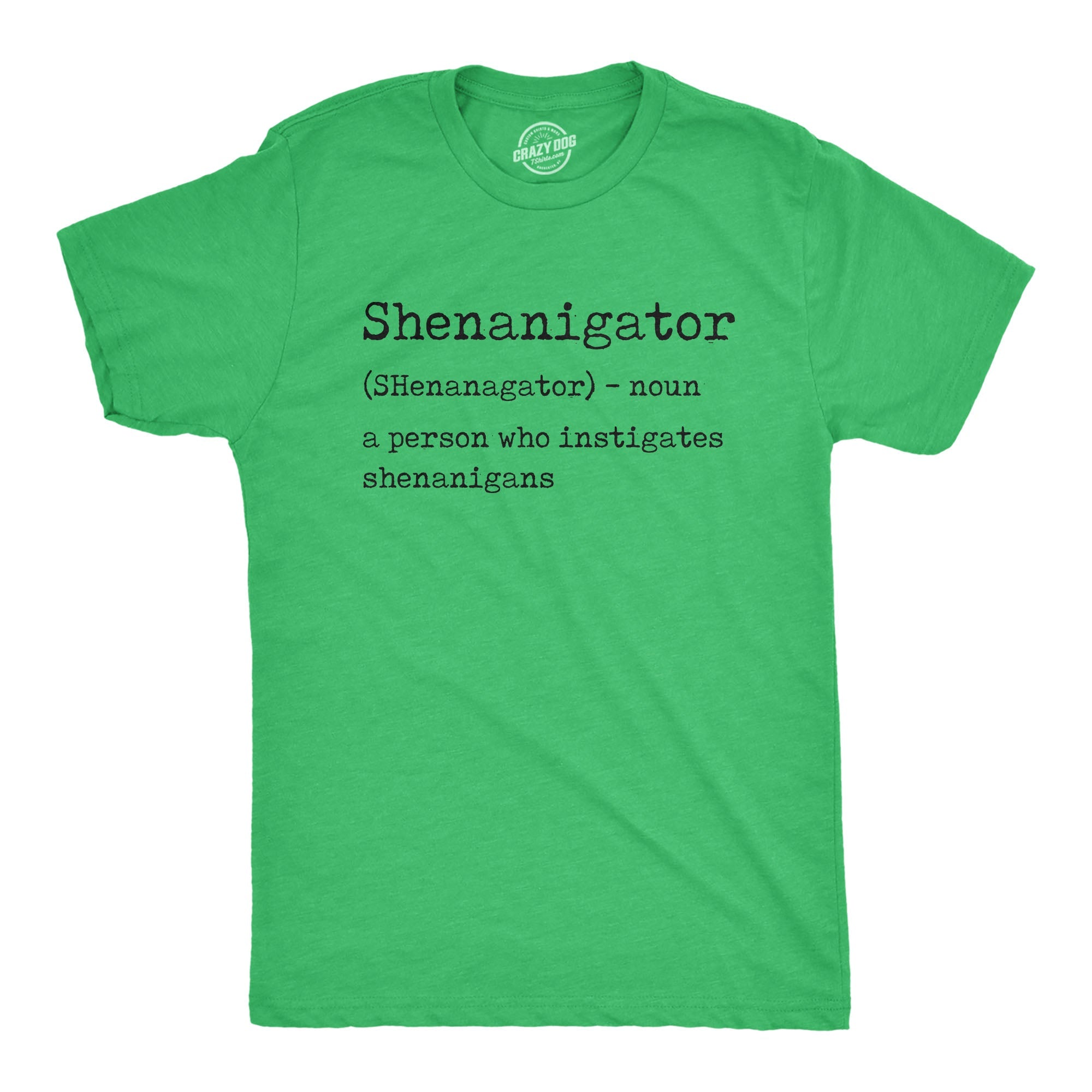Shenanigator Men's T Shirt
