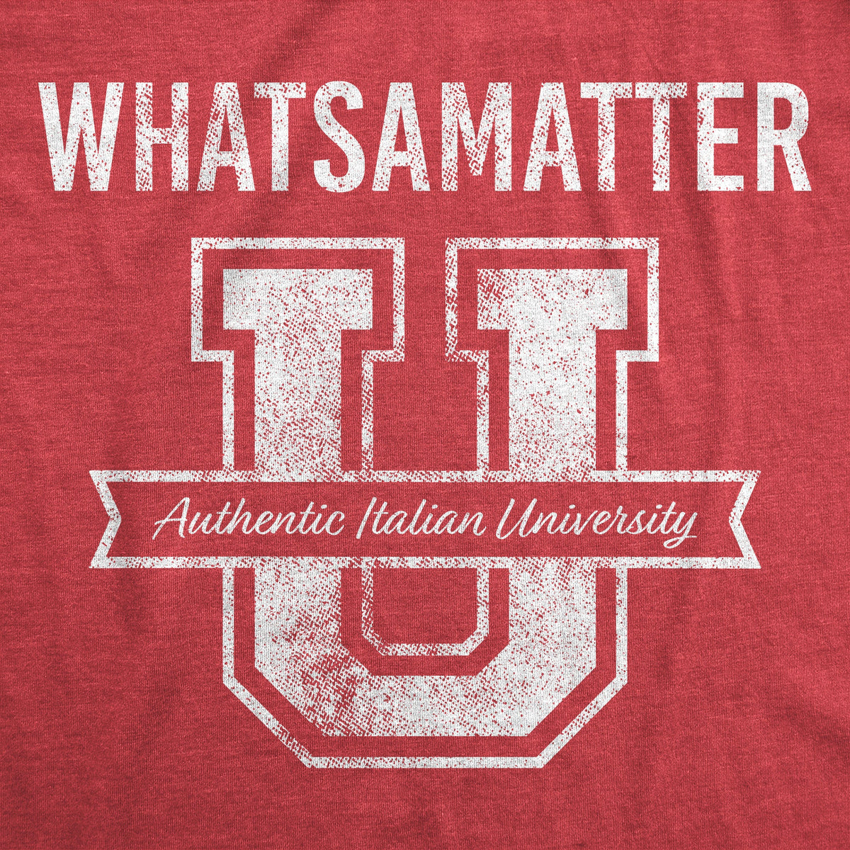 What's A Matter U Men's T Shirt