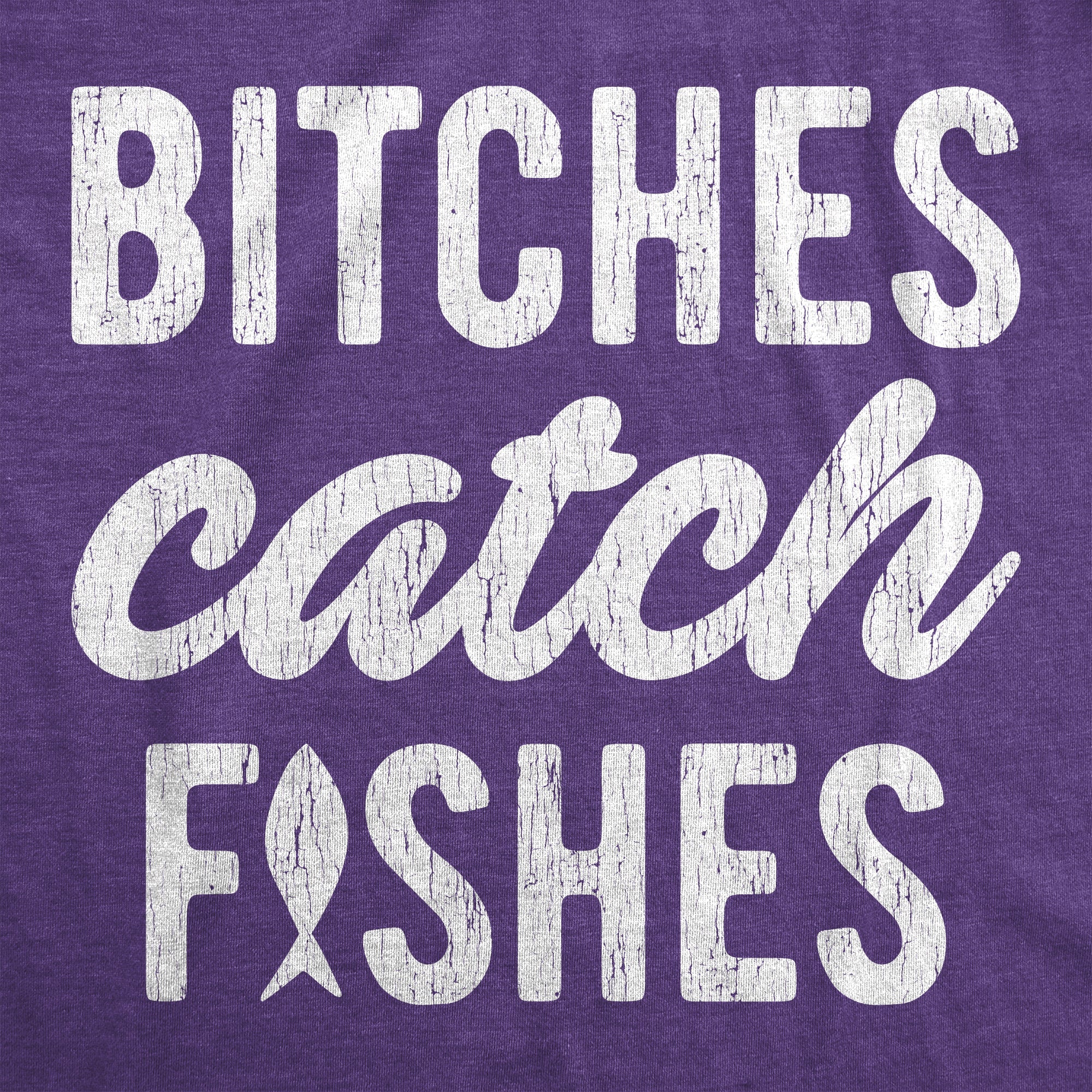 Bitches Catch Fishes Women's Tank Top