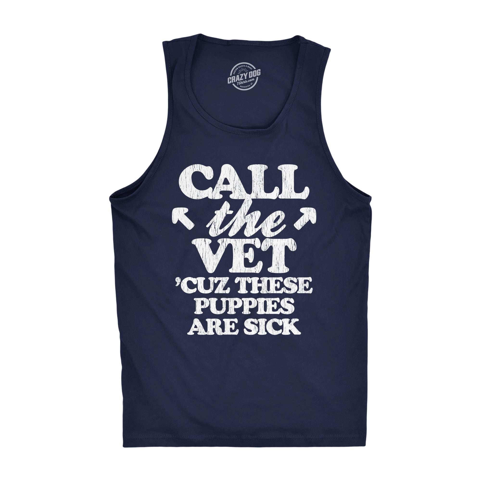 Call The Vet Cuz These Puppies Are Sick Men's Tank Top