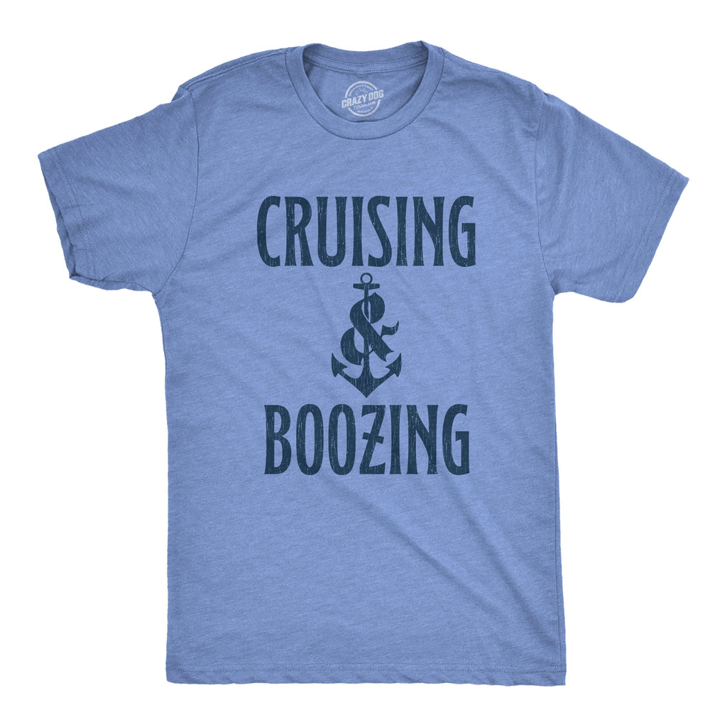 Cruising And Boozing Men's T Shirt