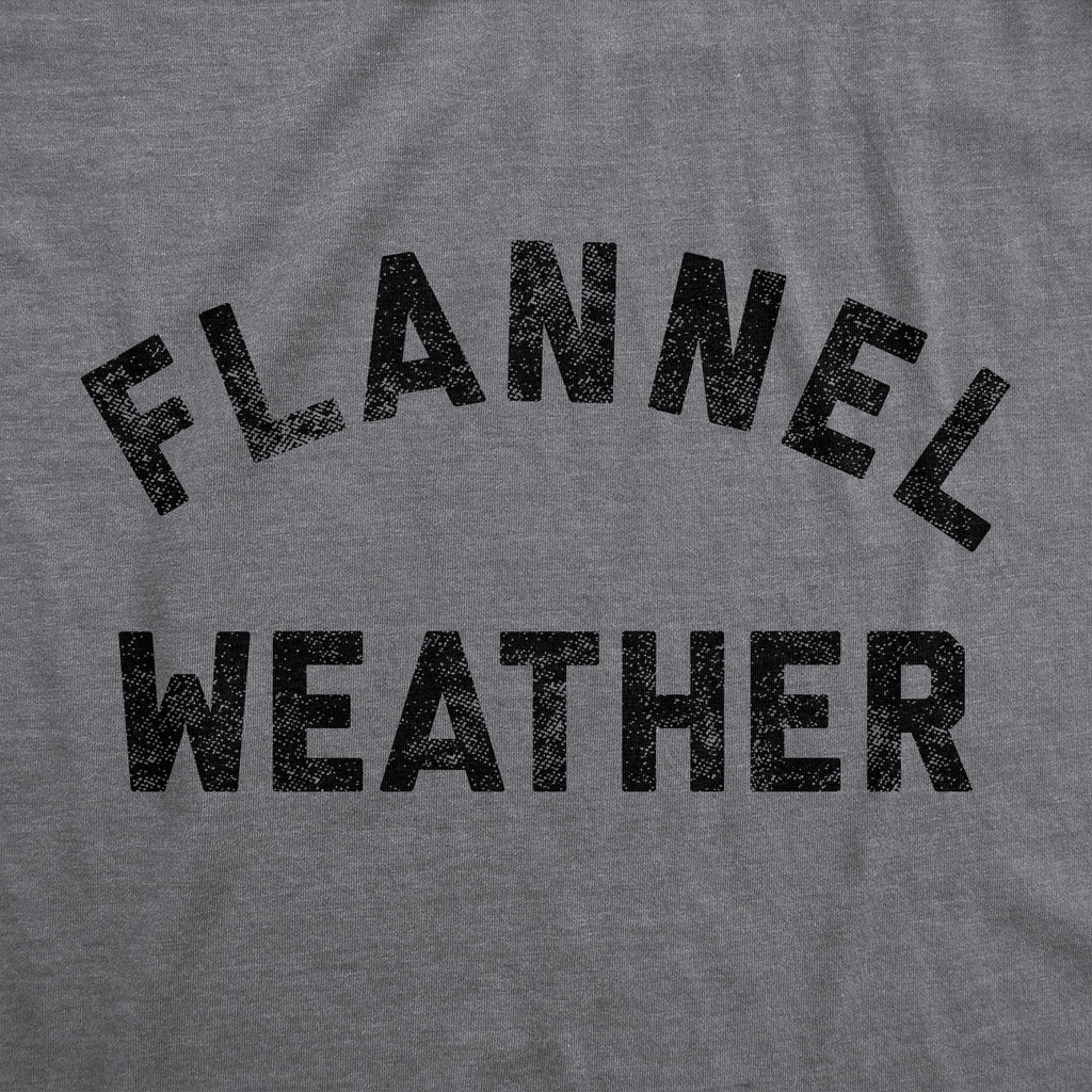 Flannel Weather Men's T Shirt