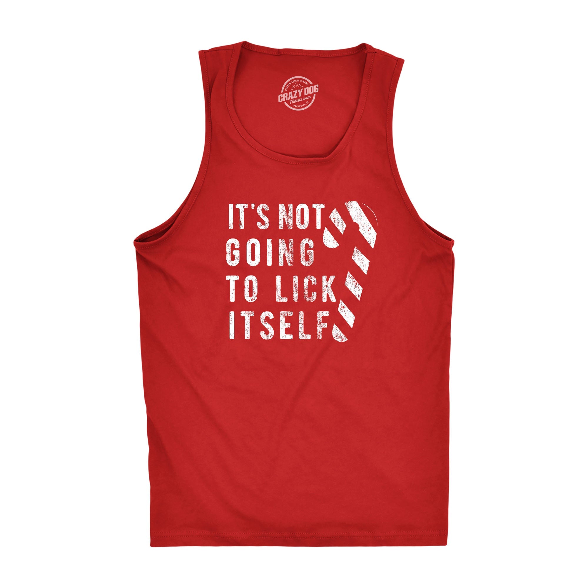 It's Not Going To Lick Itself Men's Tank Top