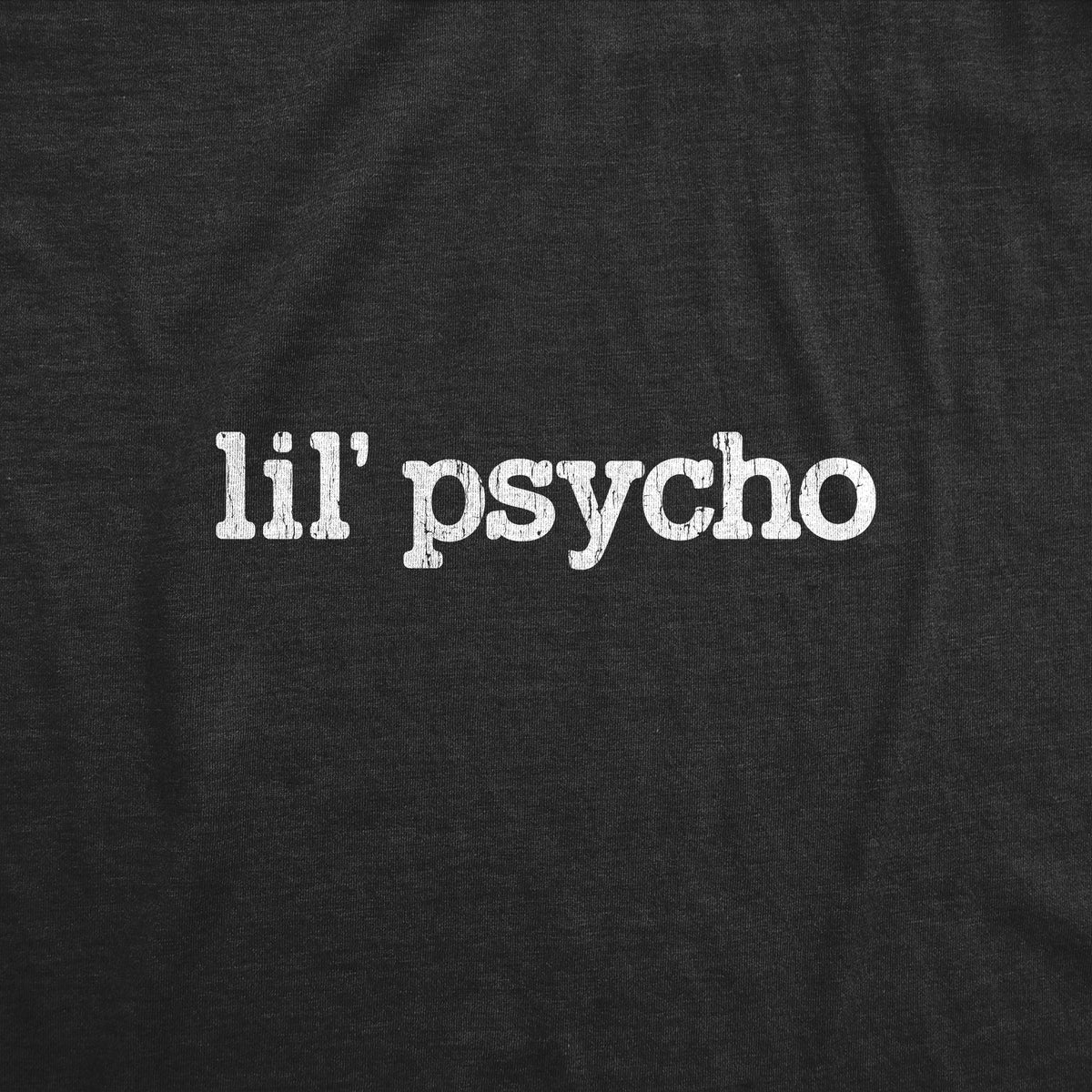 Lil' Psycho Women's T Shirt