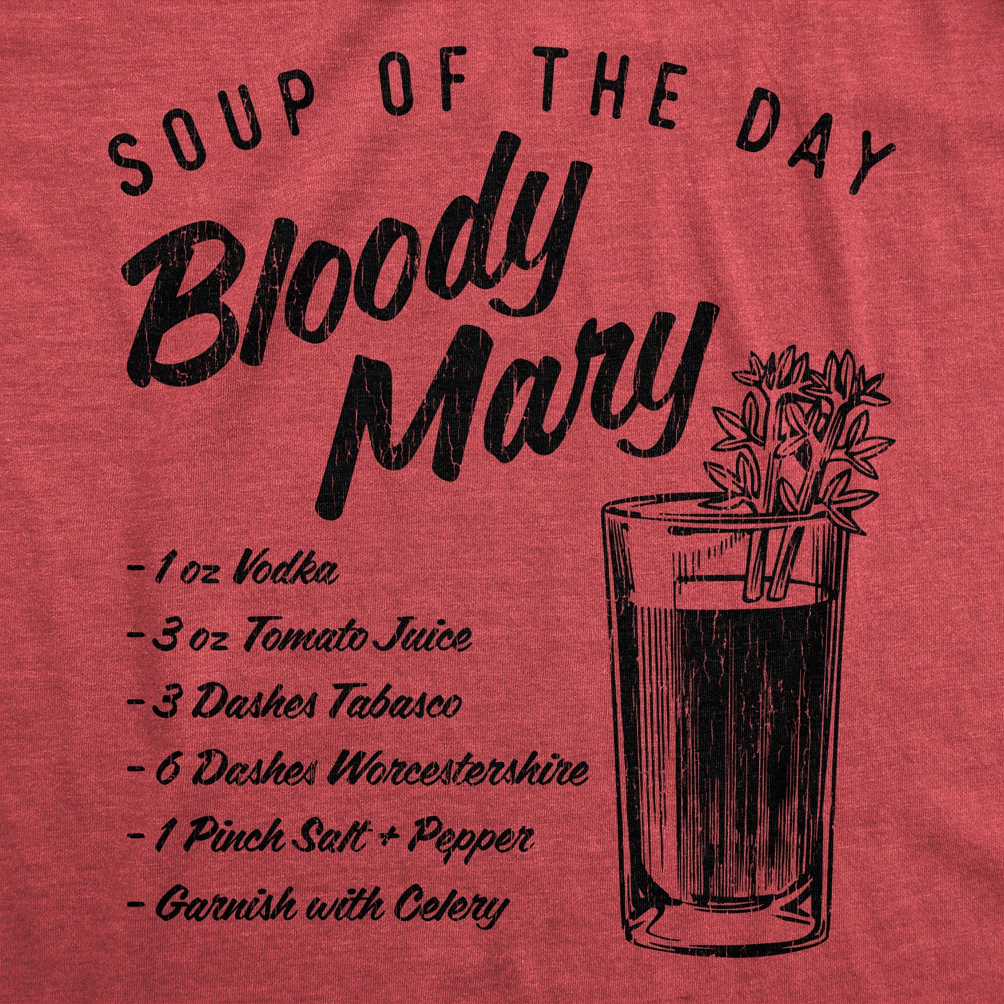 Soup Of The Day Bloody Mary Women's T Shirt