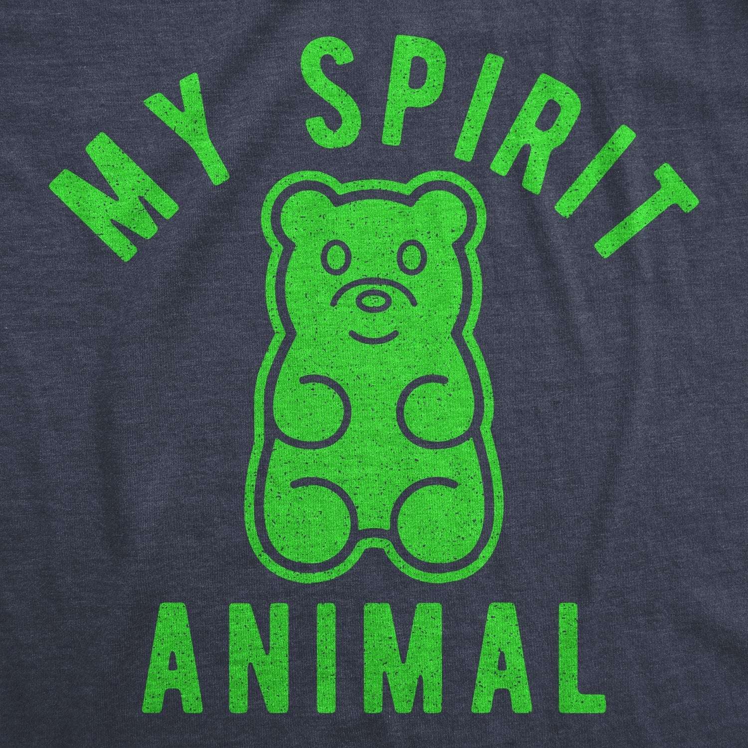 My Spirit Animal: Gummy Bear Women's T Shirt