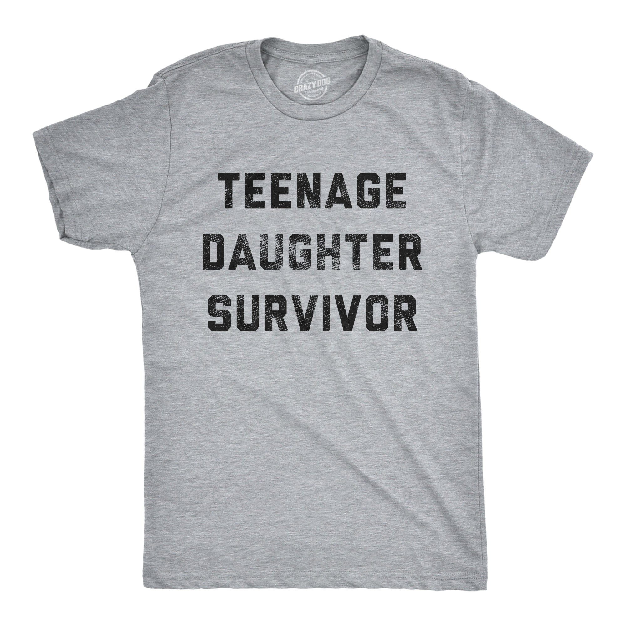 Teenage Daughter Survivor Men's T Shirt