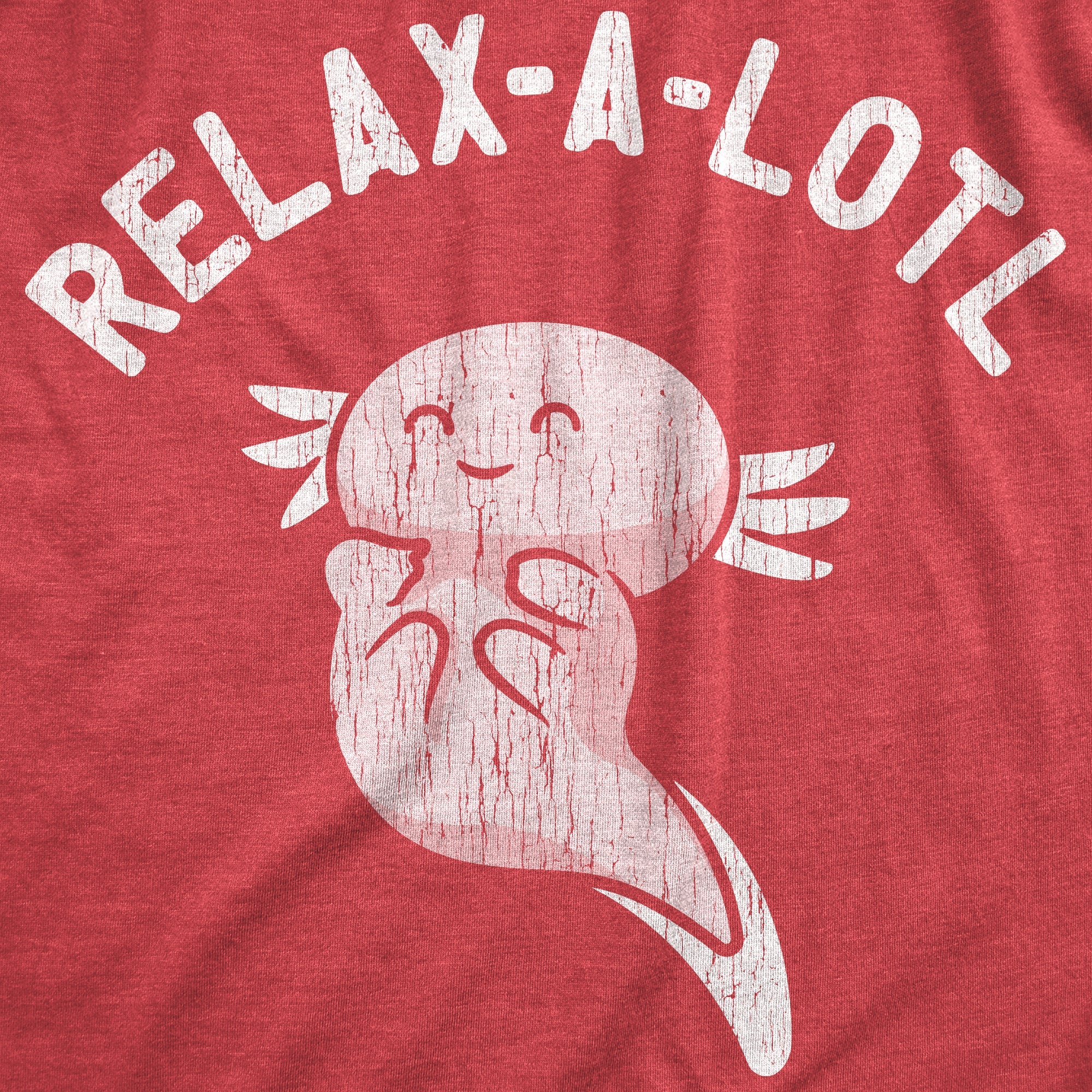 Relax A Lotl Men's T Shirt