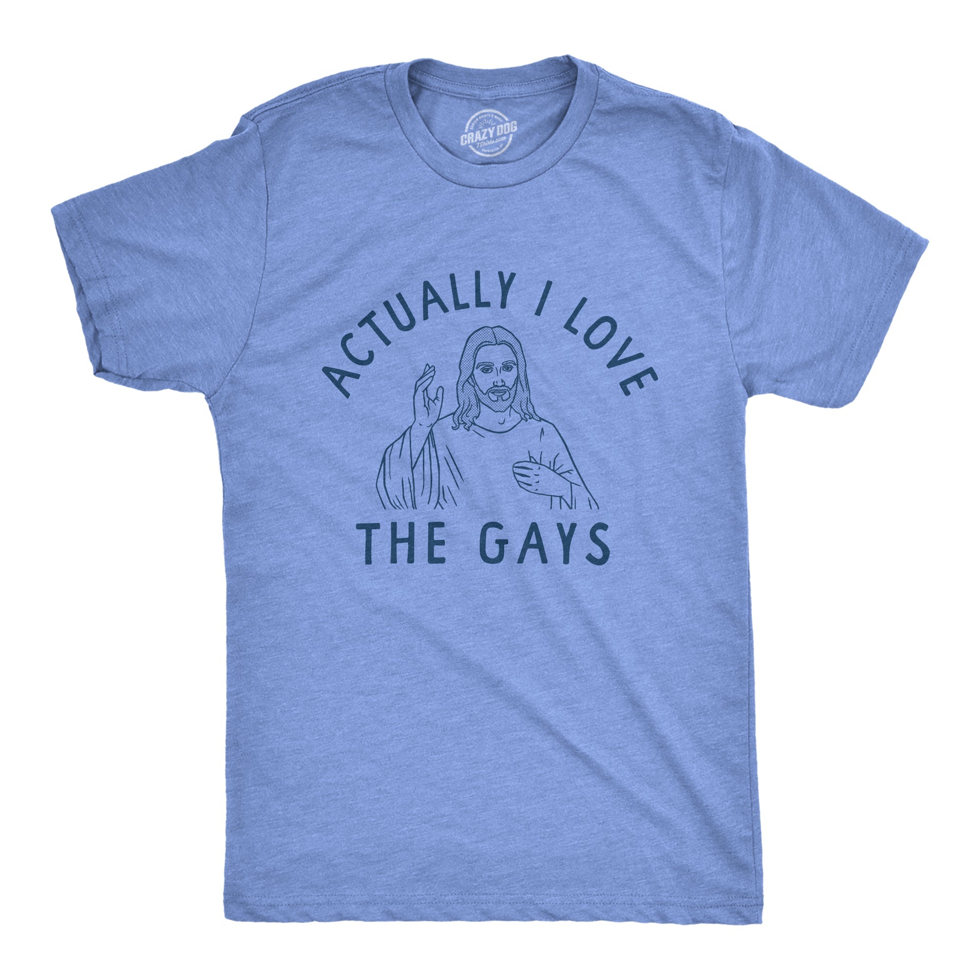 Actually I Love The Gays Men's T Shirt