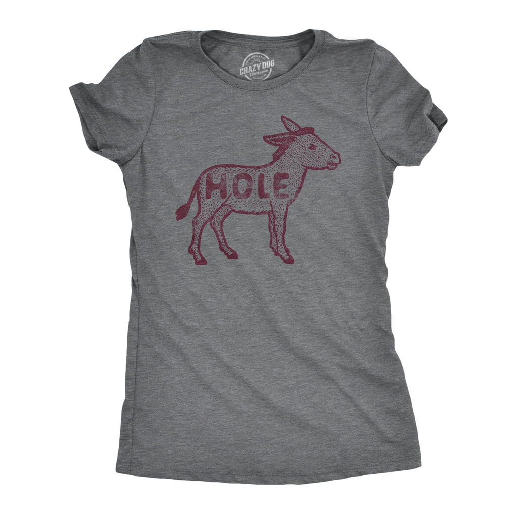 Asshole Donkey Women's T Shirt