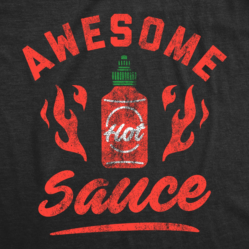 Awesome Sauce Men's T Shirt