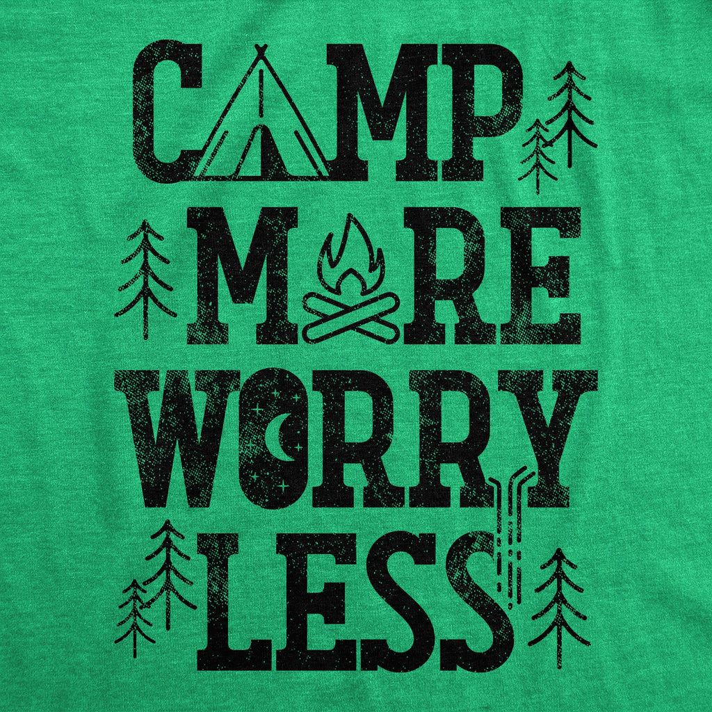 Camp More Worry Less Women's T Shirt