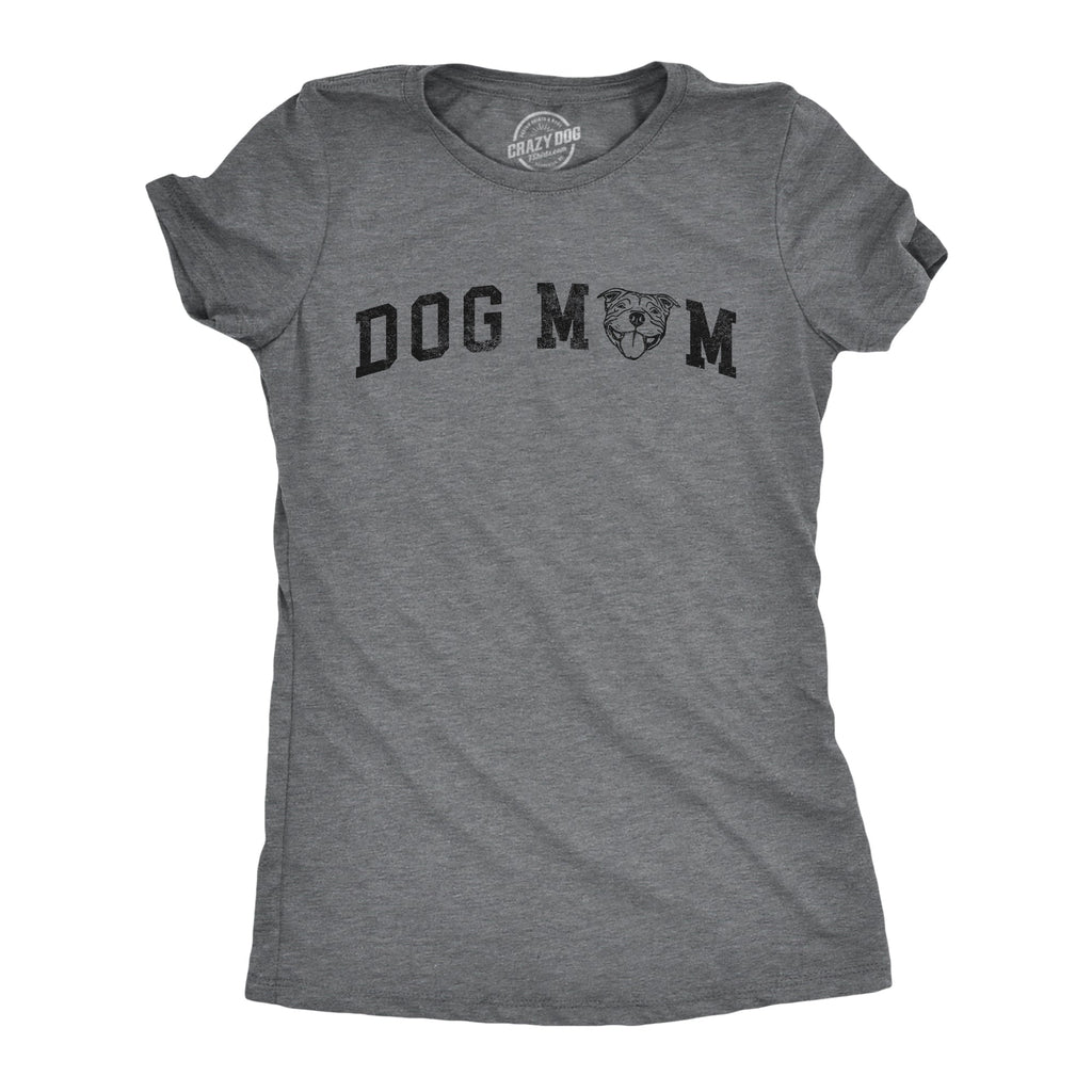 Dog Mom Pitbull Women's T Shirt