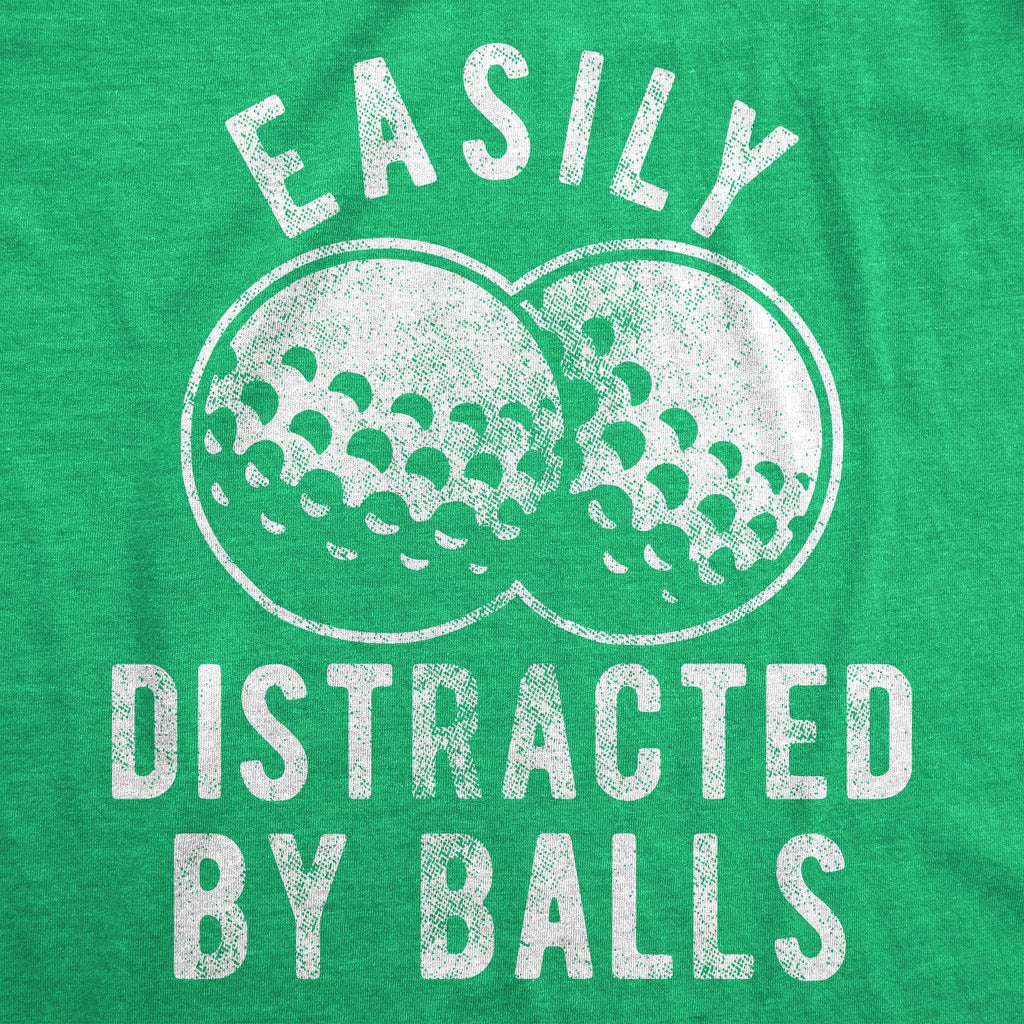 Easily Distracted By Balls Women's T Shirt
