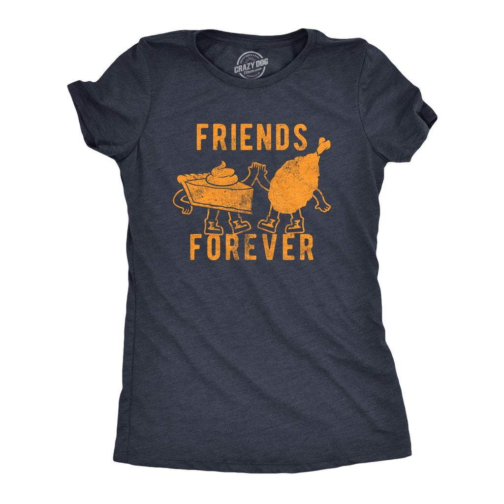 Friends Forever Women's T Shirt