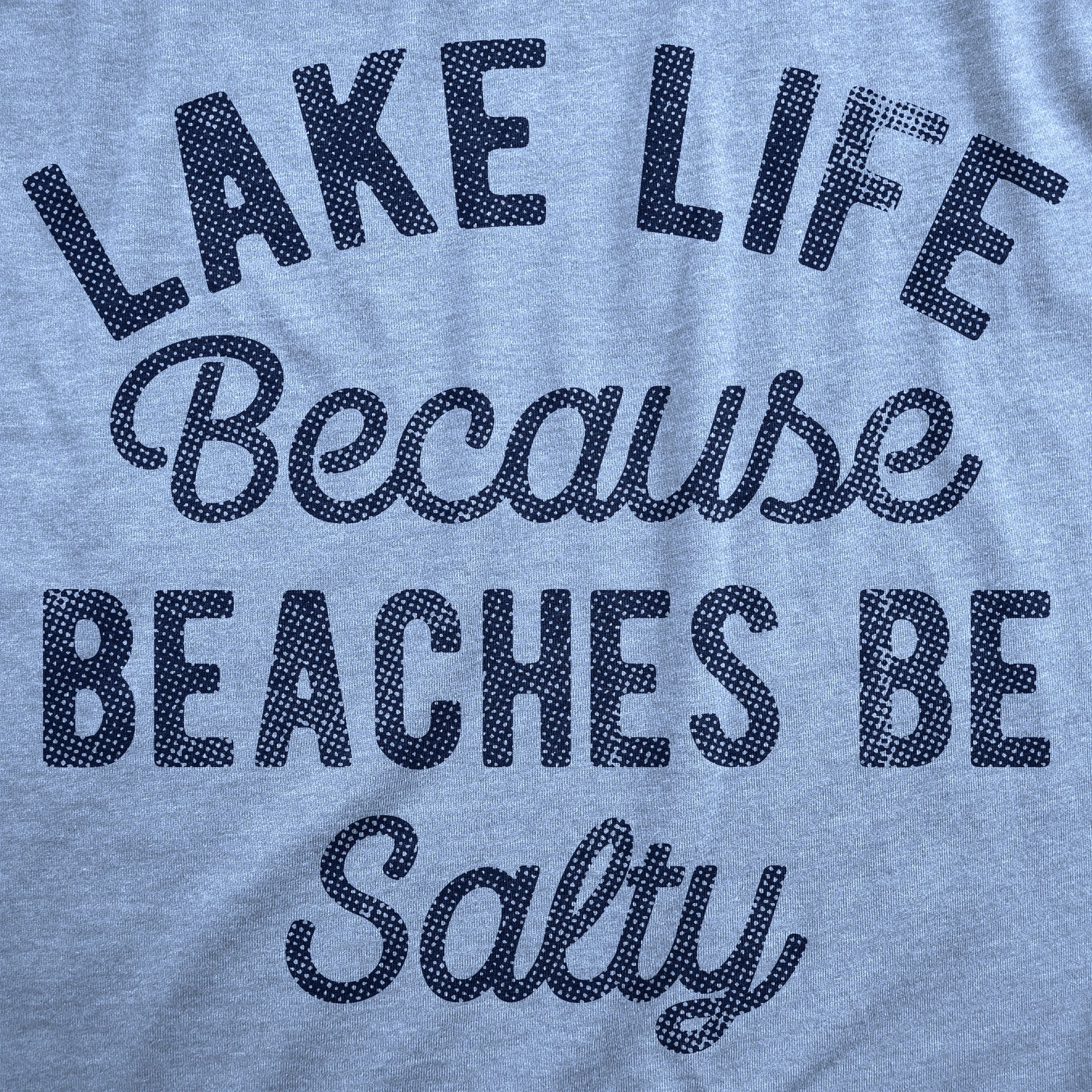 Lake Life Men's T Shirt