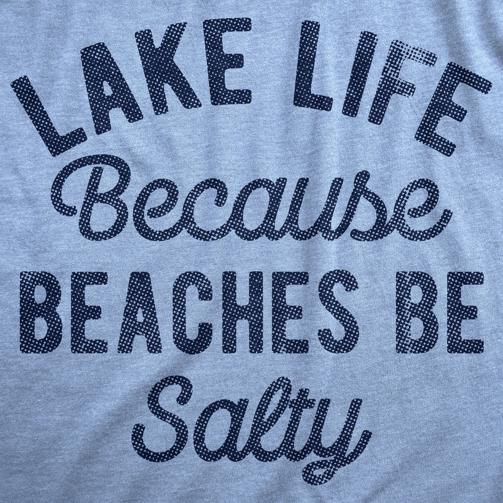 Lake Life Women's T Shirt