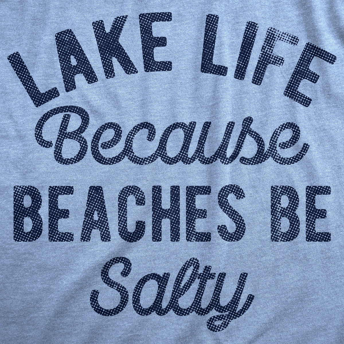 Lake Life Men's T Shirt