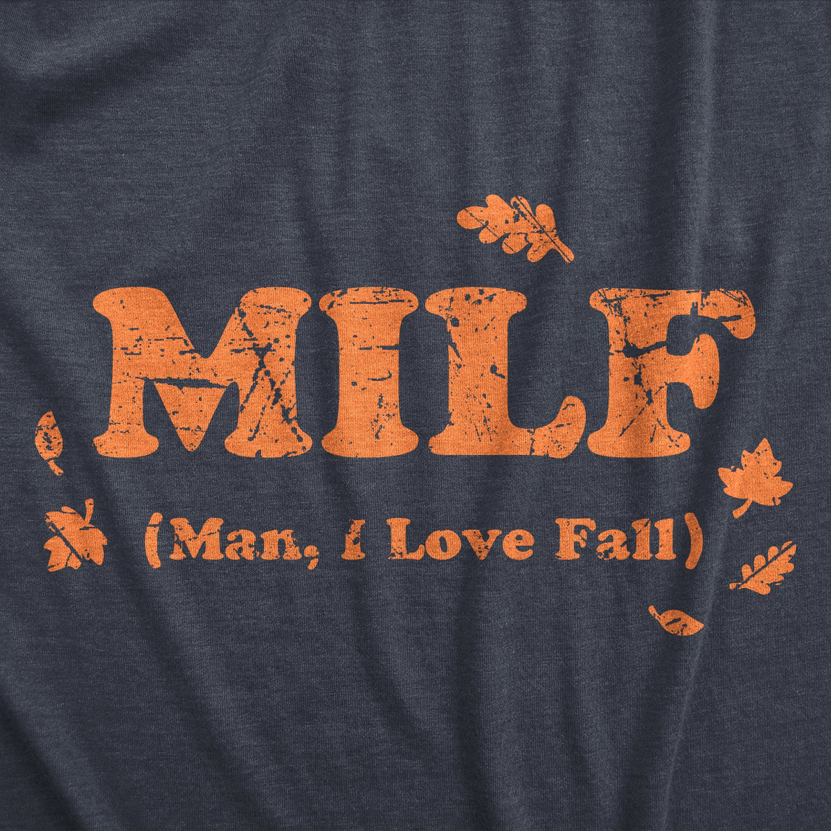 MILF Man I Love Fall Women's T Shirt