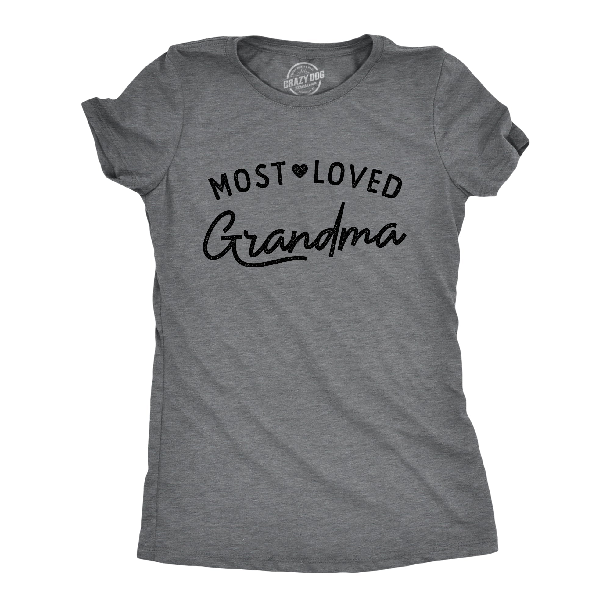 Most Loved Grandma Women's T Shirt