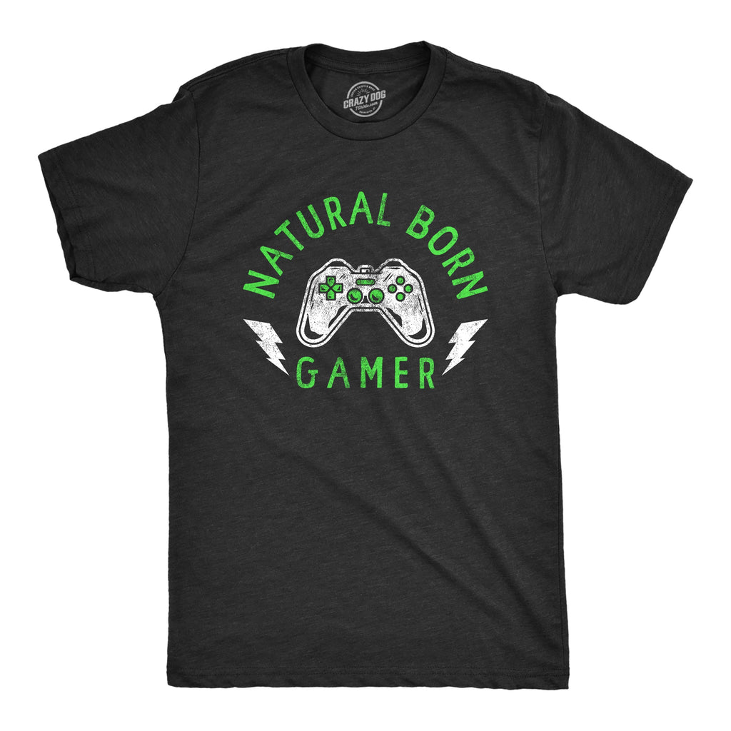 Natural Born Gamer Men's T Shirt