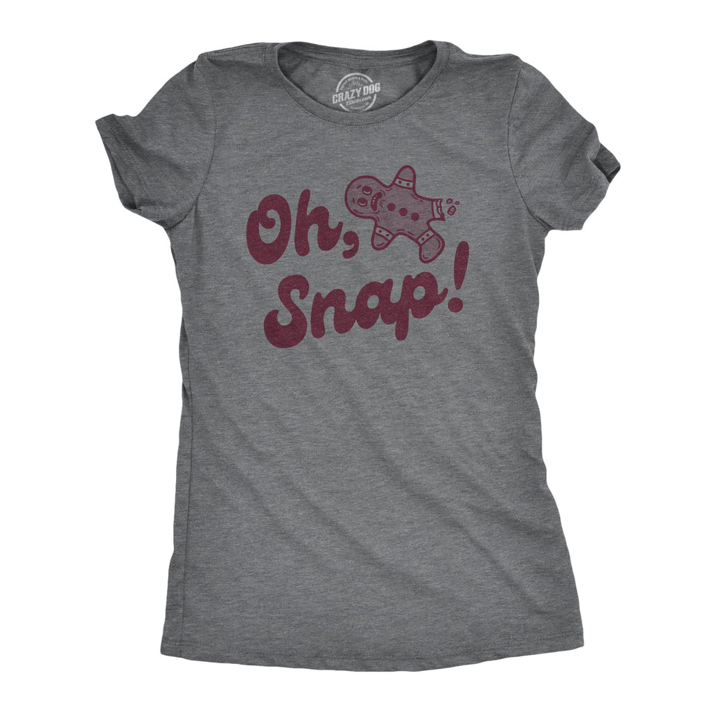 Oh Snap Women's T Shirt