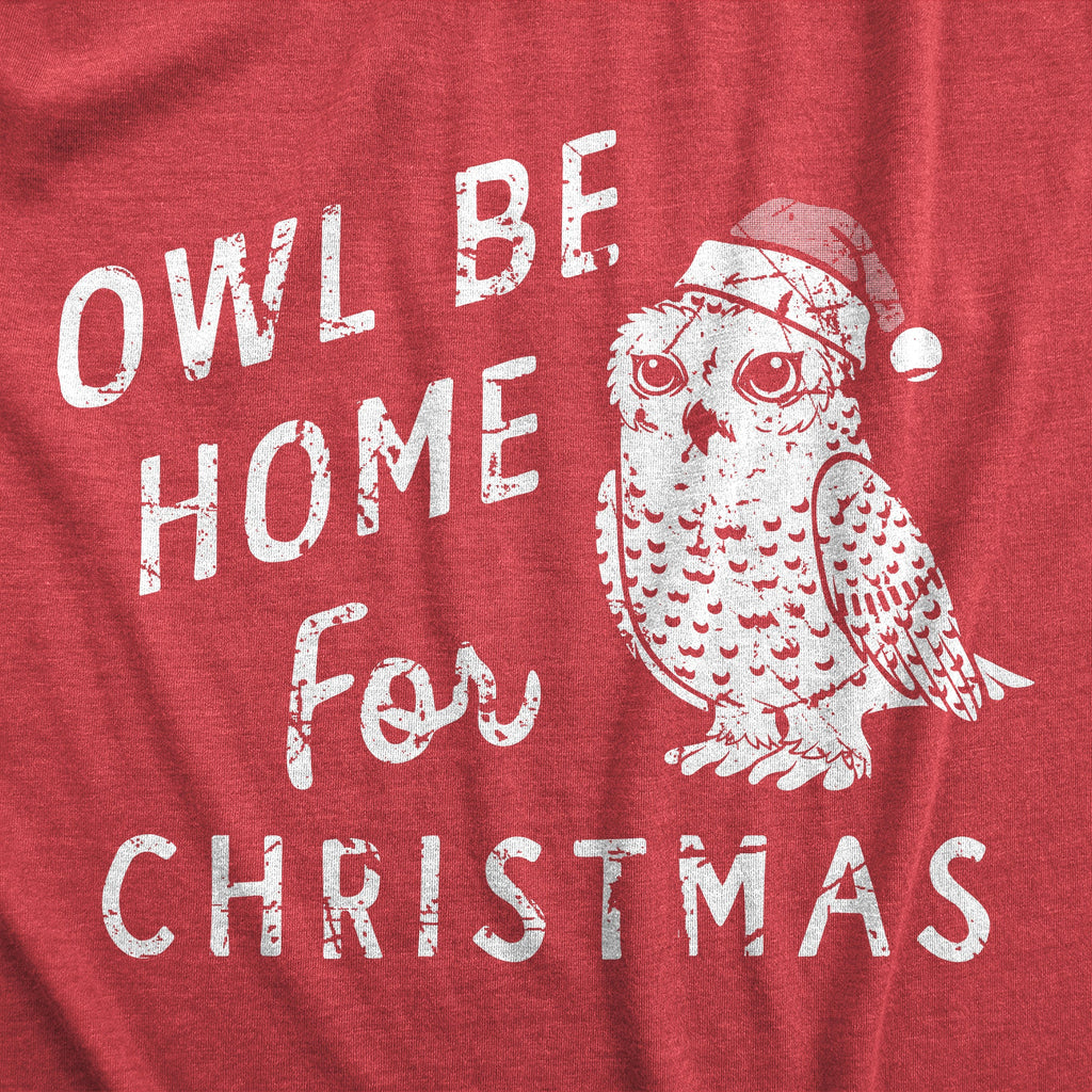 Owl Be Home For Christmas Men's T Shirt