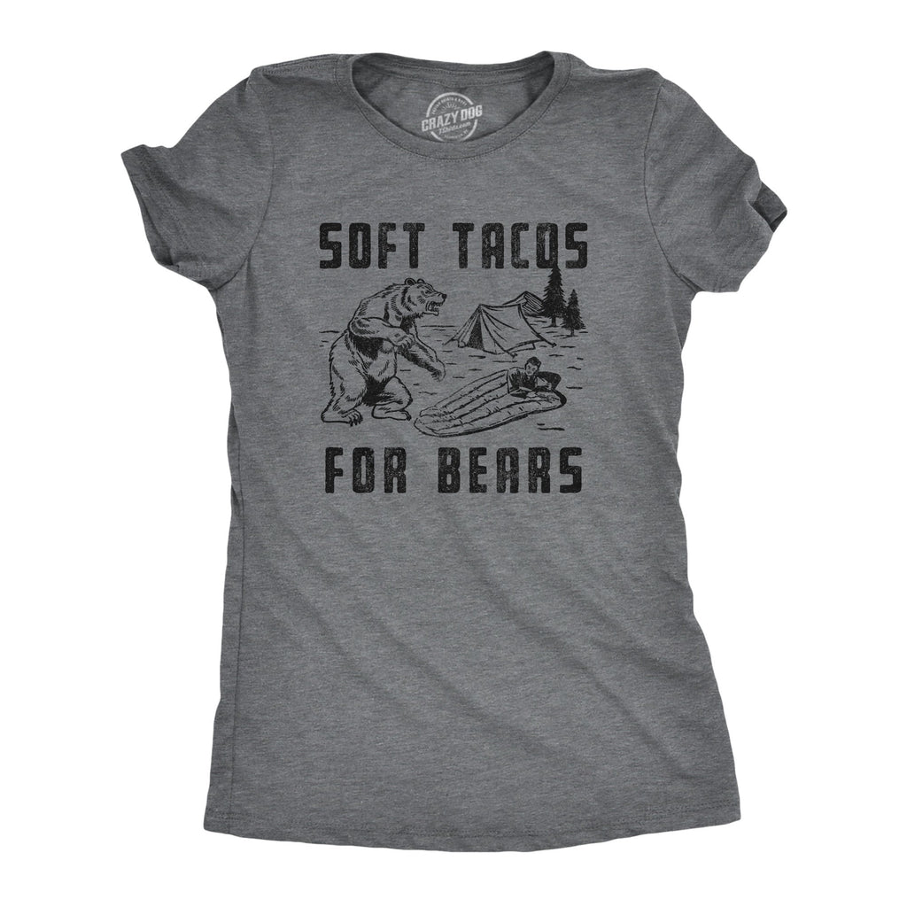 Soft Tacos For Bears Women's T Shirt