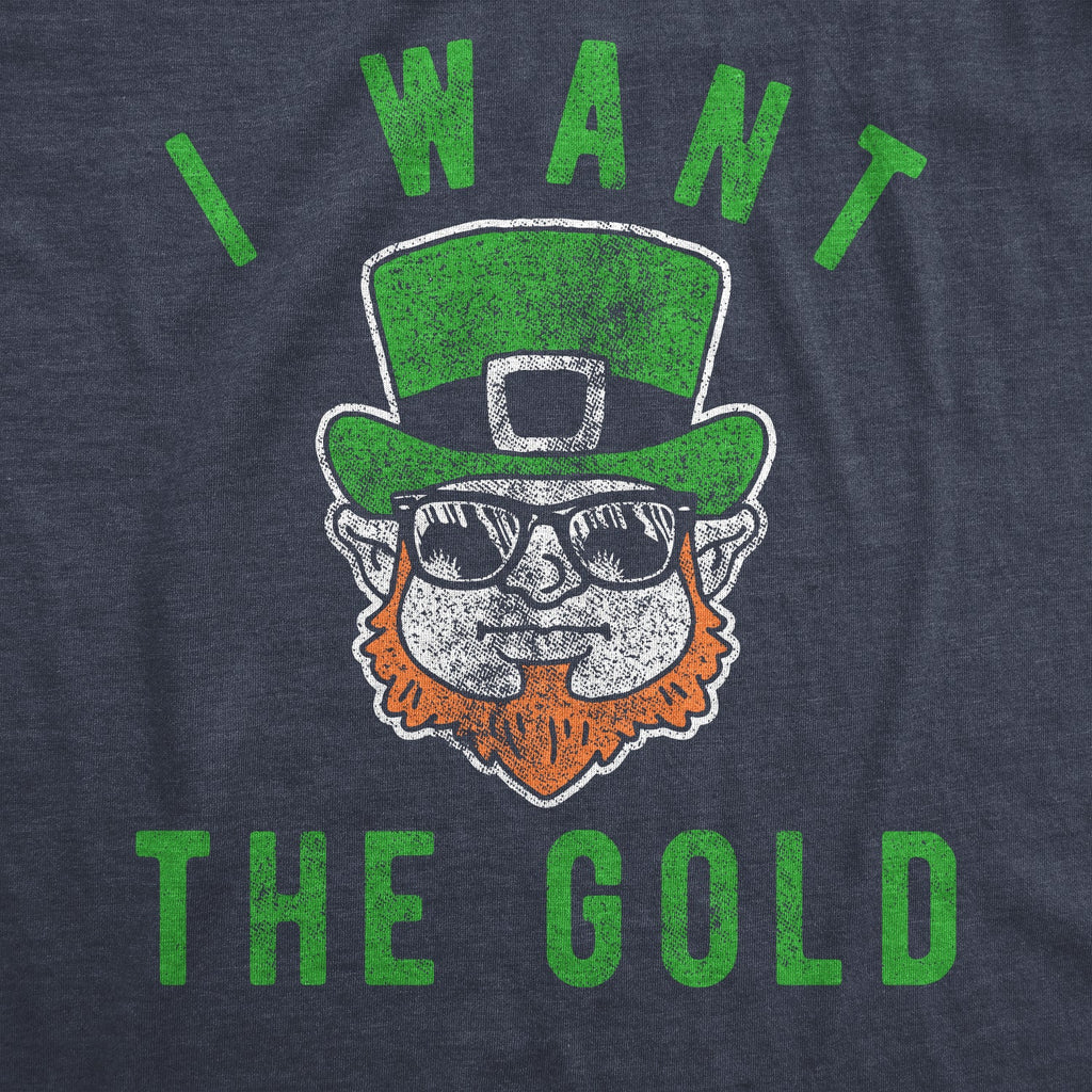 I Want The Gold Men's T Shirt