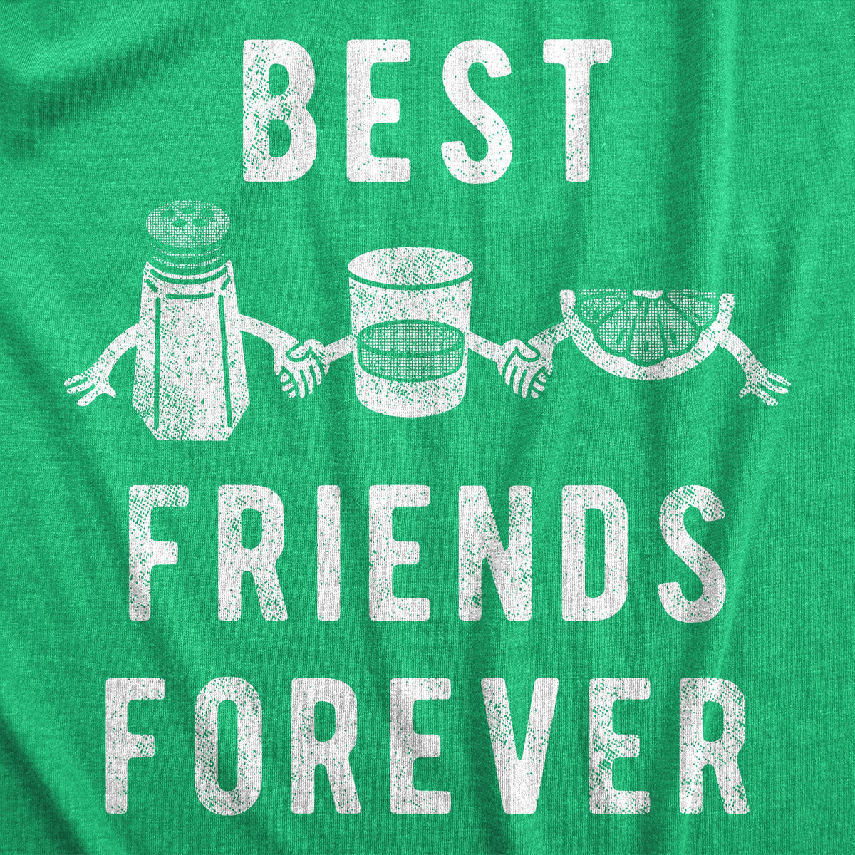 Best Friends Forever Tequila Lime Salt Women's T Shirt