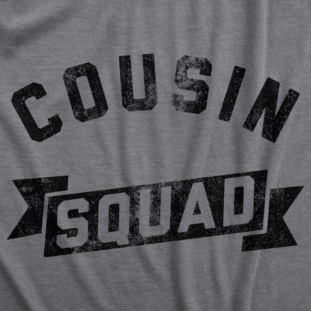 Cousin Squad Men's T Shirt