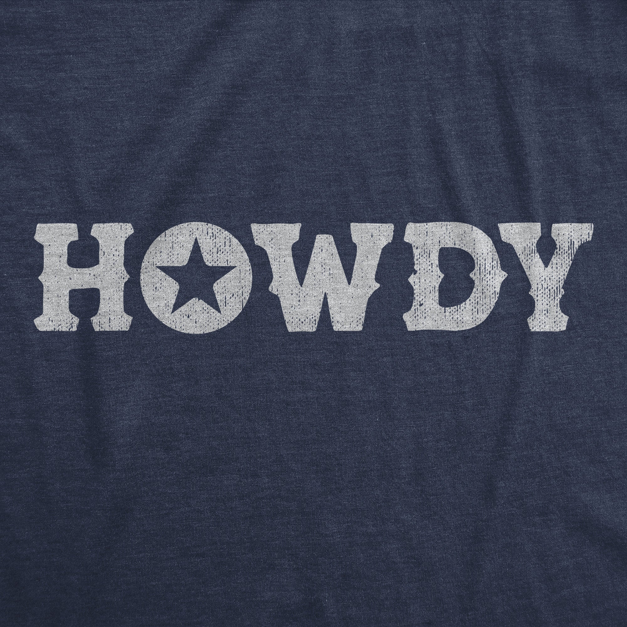 Howdy Women's T Shirt