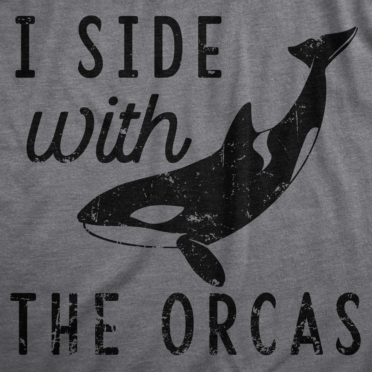 I Side With The Orcas Men's T Shirt