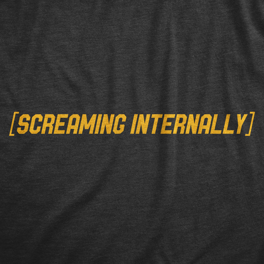 Screaming Internally Women's T Shirt