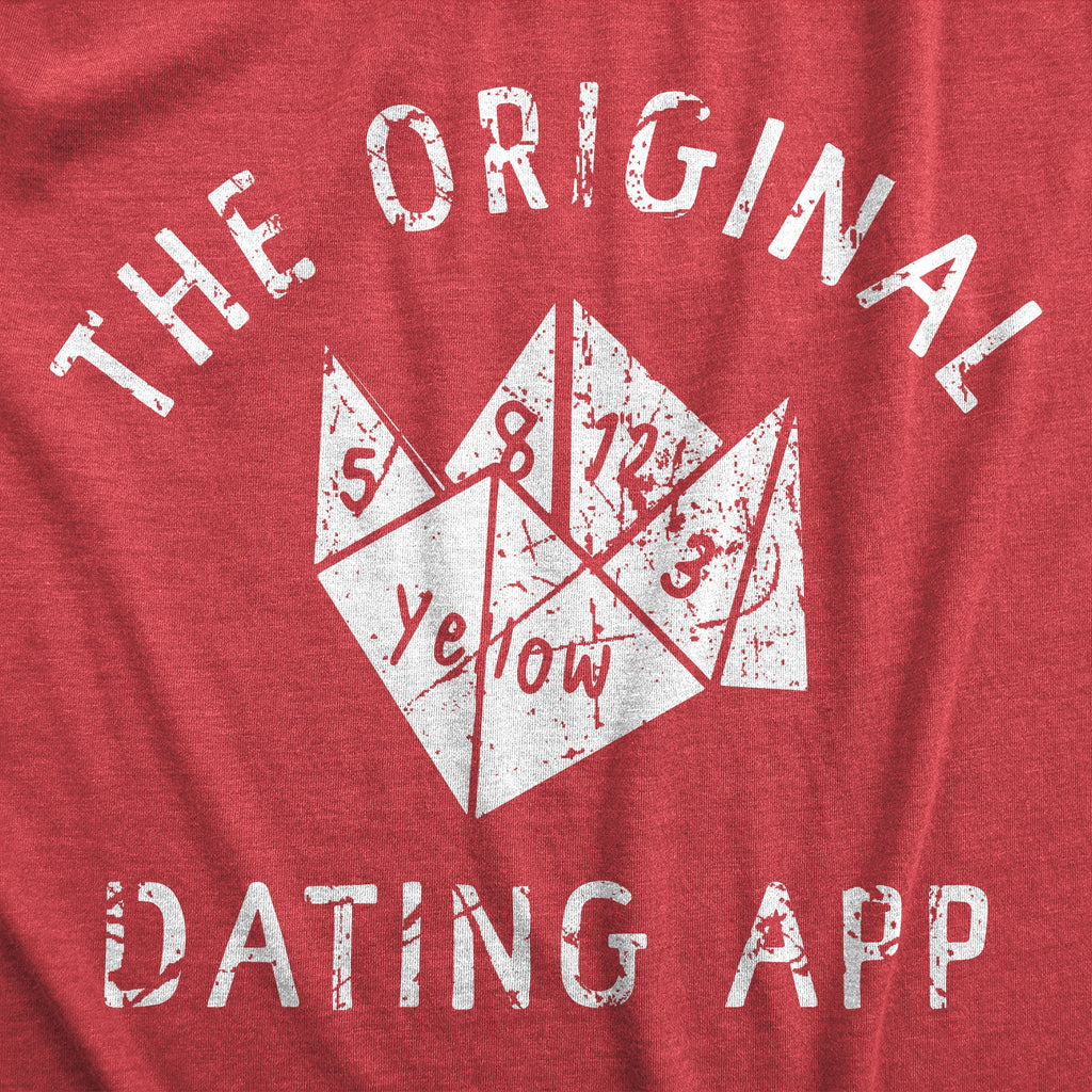 The Original Dating App Women's T Shirt