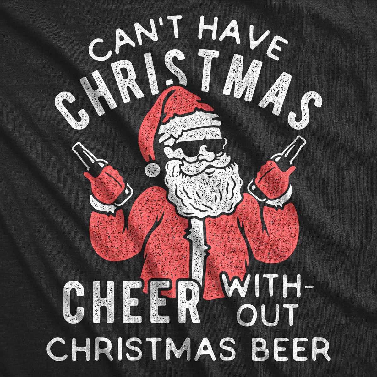 Can't Have Christmas Cheer Without Christmas Beer Men's T Shirt