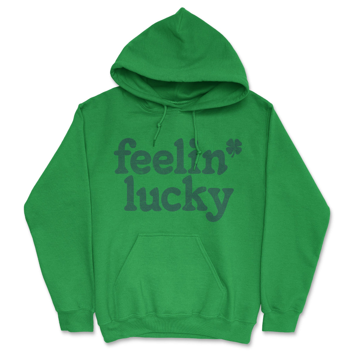 Feelin Lucky Hoodie