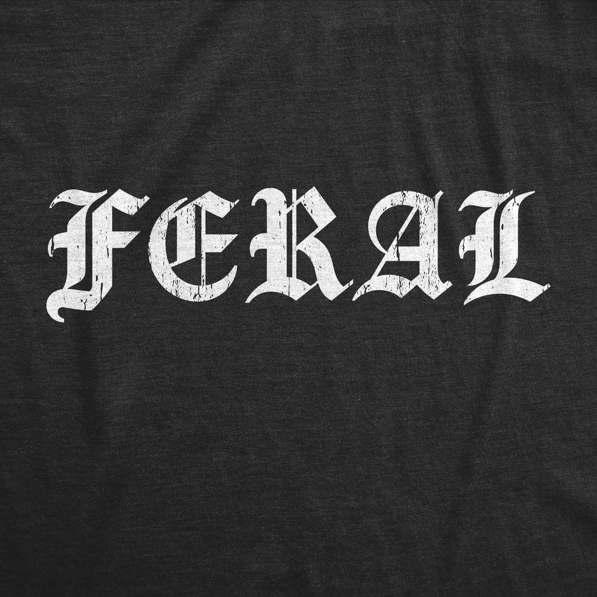 Feral Women's T Shirt
