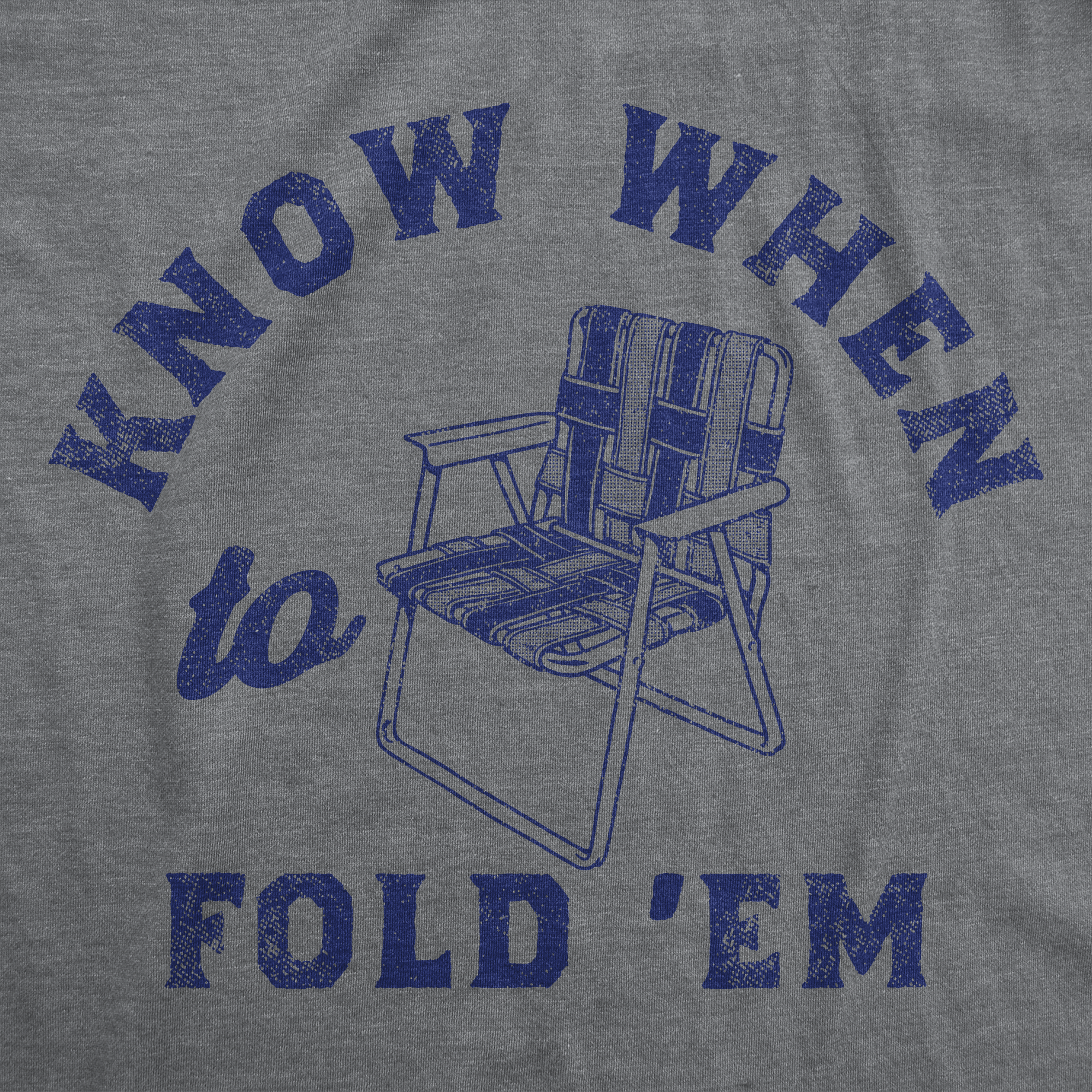 Know When To Fold Em Men's T Shirt