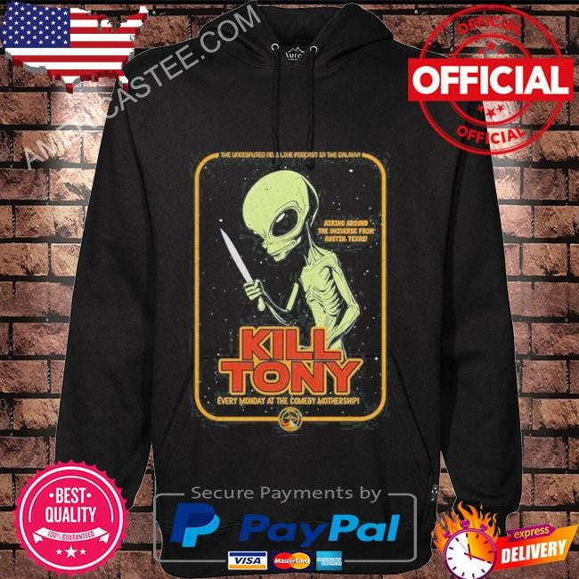 2024 kill tony every monday at the comedy mothership lgm shirt printing