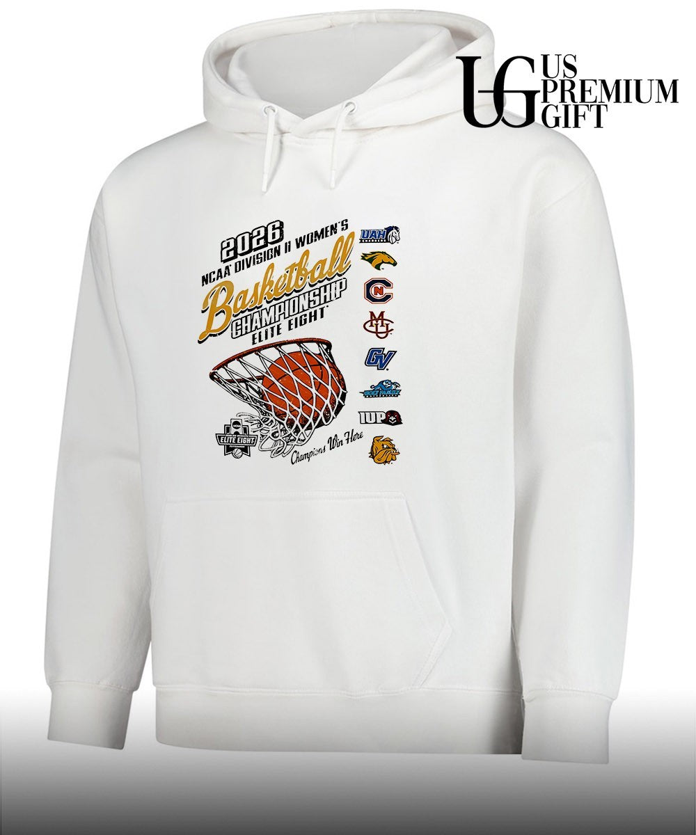 2026 NCAA Division II Women’s Basketball Championship Elite Eight Win Here logo shirt