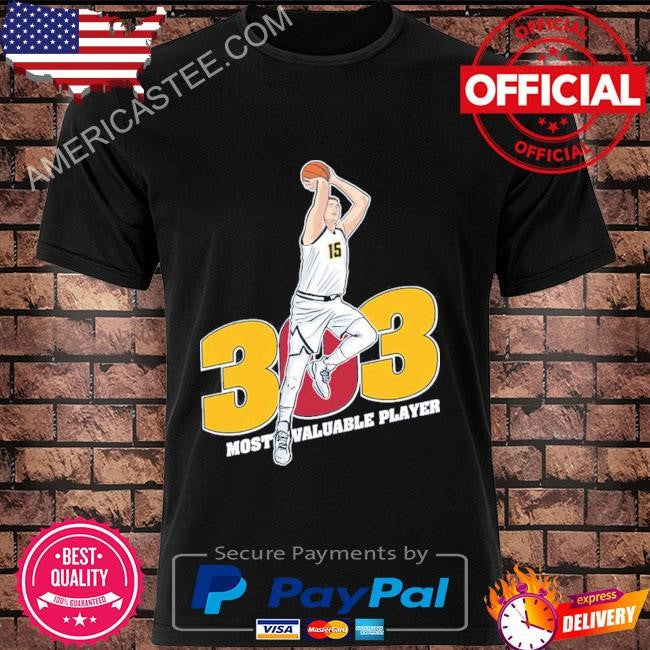 303 mvp most valuable player shirt