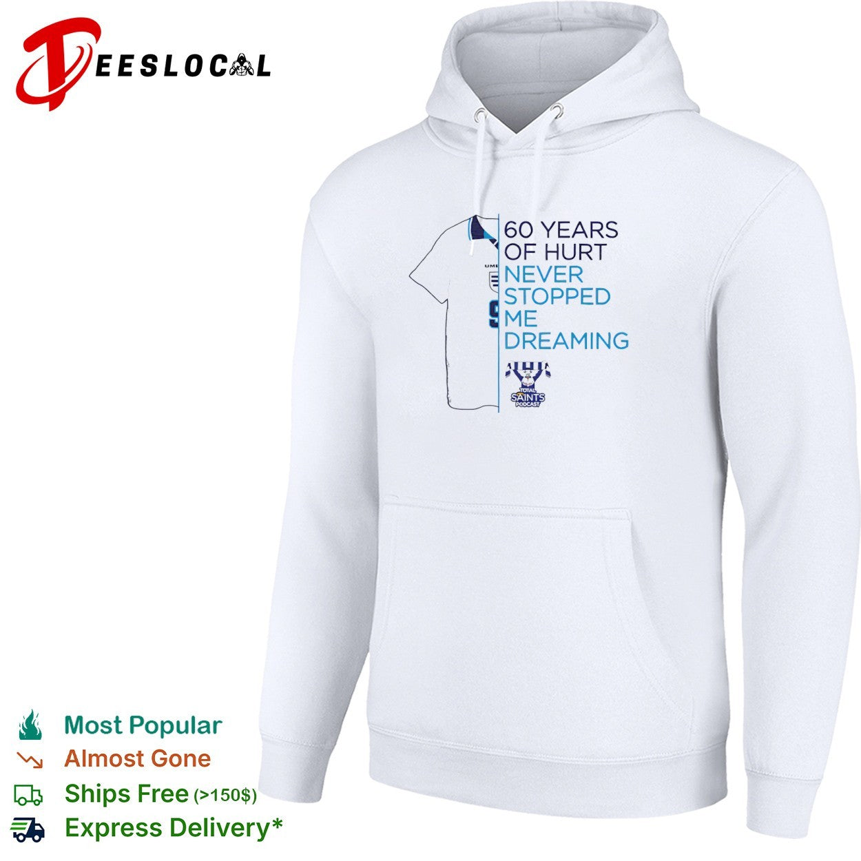 60 Years of Hurt Never Stopped Me Dreaming Total Saints Podcast England football shirt