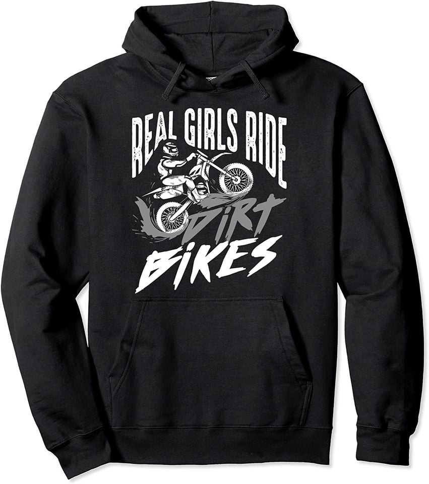 Cute Real Girls Ride Dirt Bikes | Funny Motorbike Racer Gift Pullover Hoodie