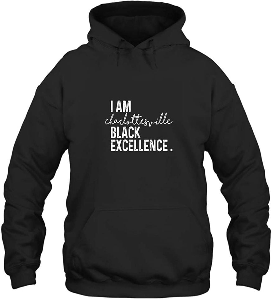 I Am Charlottesville Black Excellence
